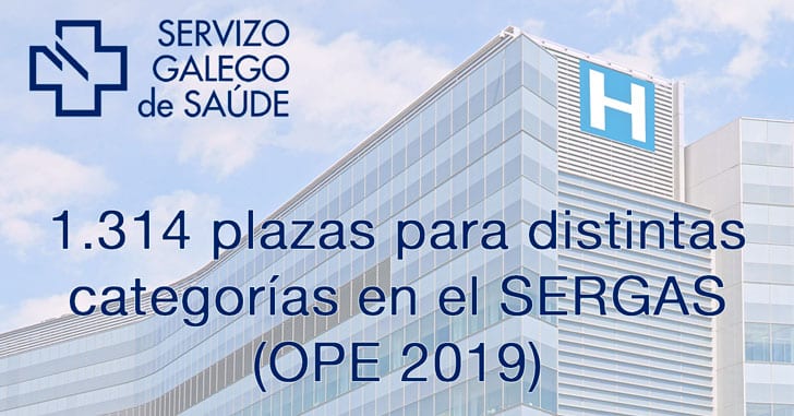 1.314 plazas en el Servicio Gallego de Salud para distintas categorías (OPE 2019)