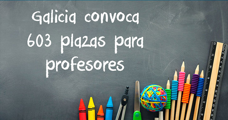 Galicia convoca 603 plazas para profesores