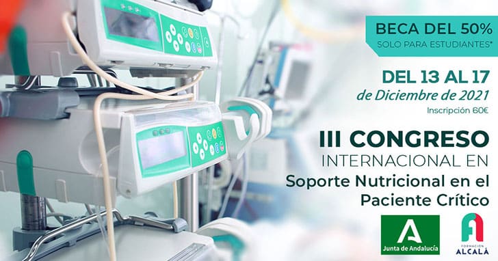 Presentamos la tercera edición del Congreso Internacional de Soporte Nutricional en el paciente crítico